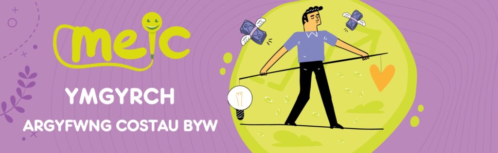 Cost of Living Crisis Campaign banner in Welsh